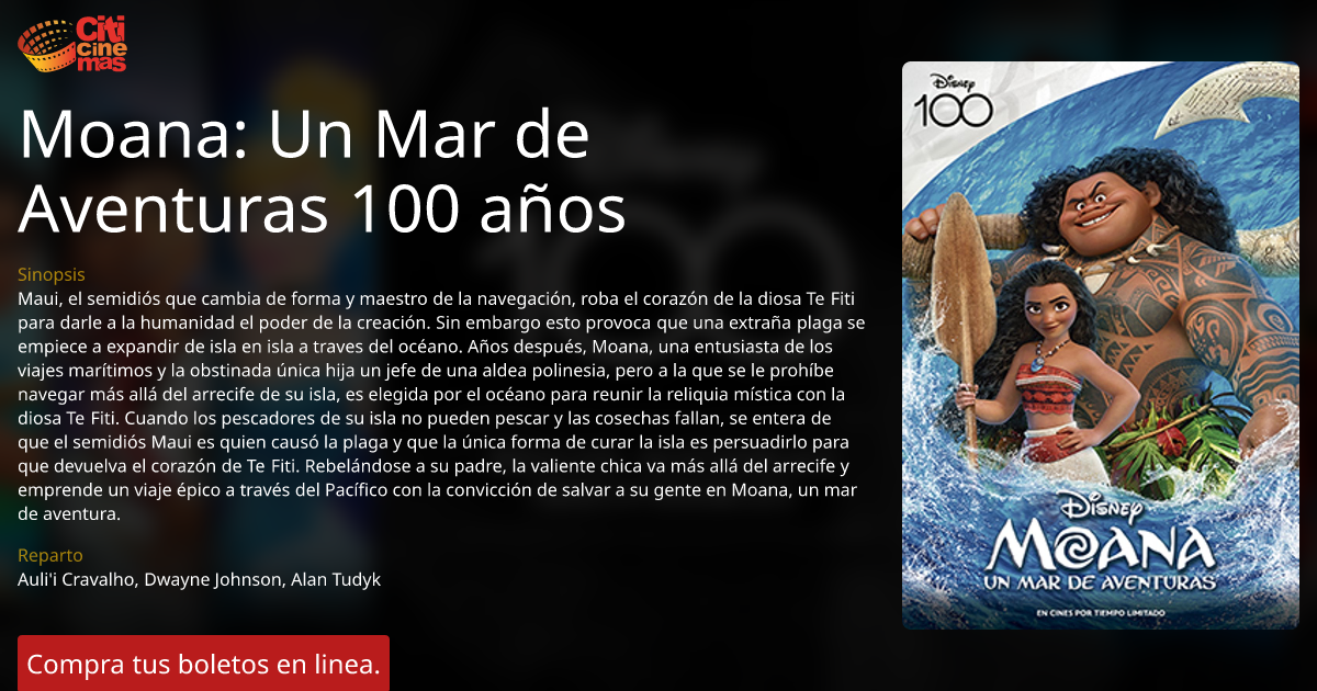 Moana: Un Mar De Aventuras 100 Años